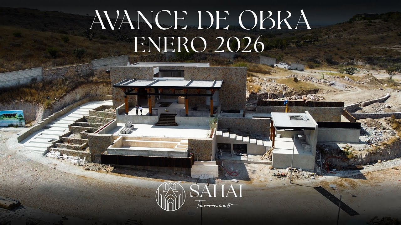 Un paso más cerca: Avance de obra SAHAI Terraces (Enero 2026)
