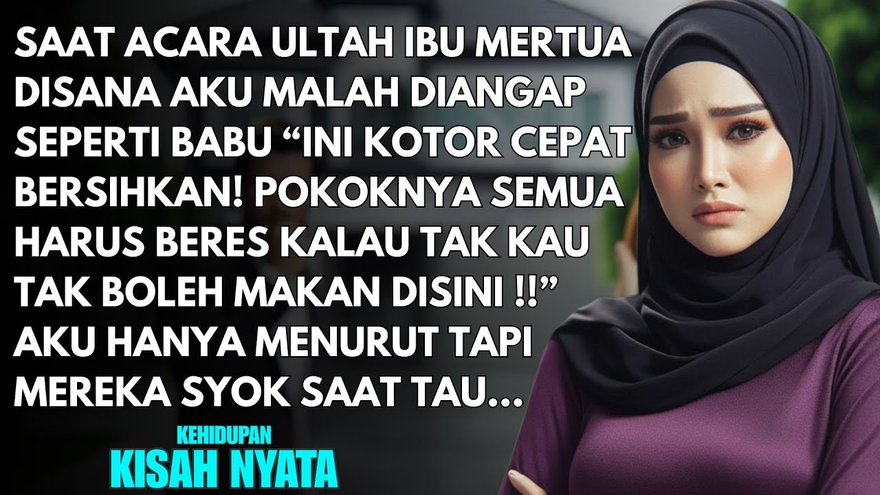 AKU DIPERLAKUKAN SEPERTI BABU OLEH MERTUA SAAT DATANG KE PESTA ULANG TAHUNNYA - KUBUAT MEREKA SYOK..