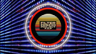 F.D.P -   Filter Disco episode 16