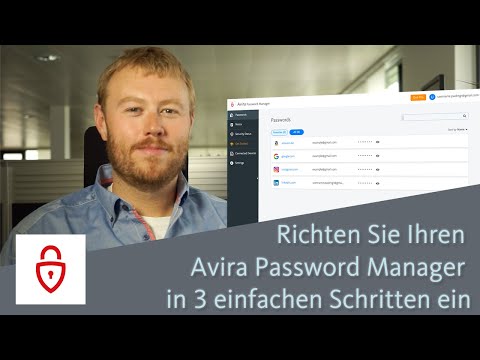 Richten Sie Ihren Avira Password Manager in 3 einfachen Schritten ein