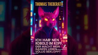 Ich hab’ ’nen Kobold im Kopf - Thomas Theberath 