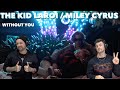The Kid LAROI, Miley Cyrus “WITHOUT YOU” | Aussie Metal Heads Reaction