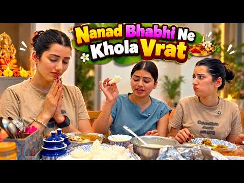 Nanad Bhabhi Ne Mil Kar Khola Vrat 😂