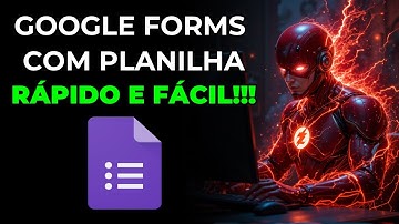 Como Criar Formulário no Google Forms e Integrar com Planilha