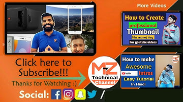 How to make outro like Technical guruji on android mobile [Add Subscribe button ] In Hindi