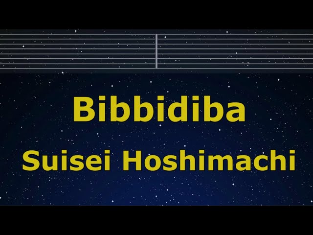 Karaoke♬ Bibbidiba - Suisei Hoshimachi【No Guide Melody】 Instrumental, Lyric Romanized class=