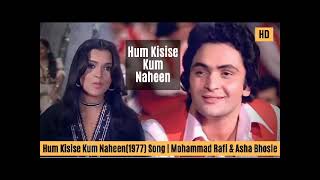 1977 Hum Kisise Kum Nahin  Hai Agar Dushman hd  Rafi Sahab  Asha Bhosle  Ost Emi Vinyl Rip