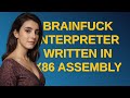Codereview: Brainfuck Interpreter written in x86 Assembly