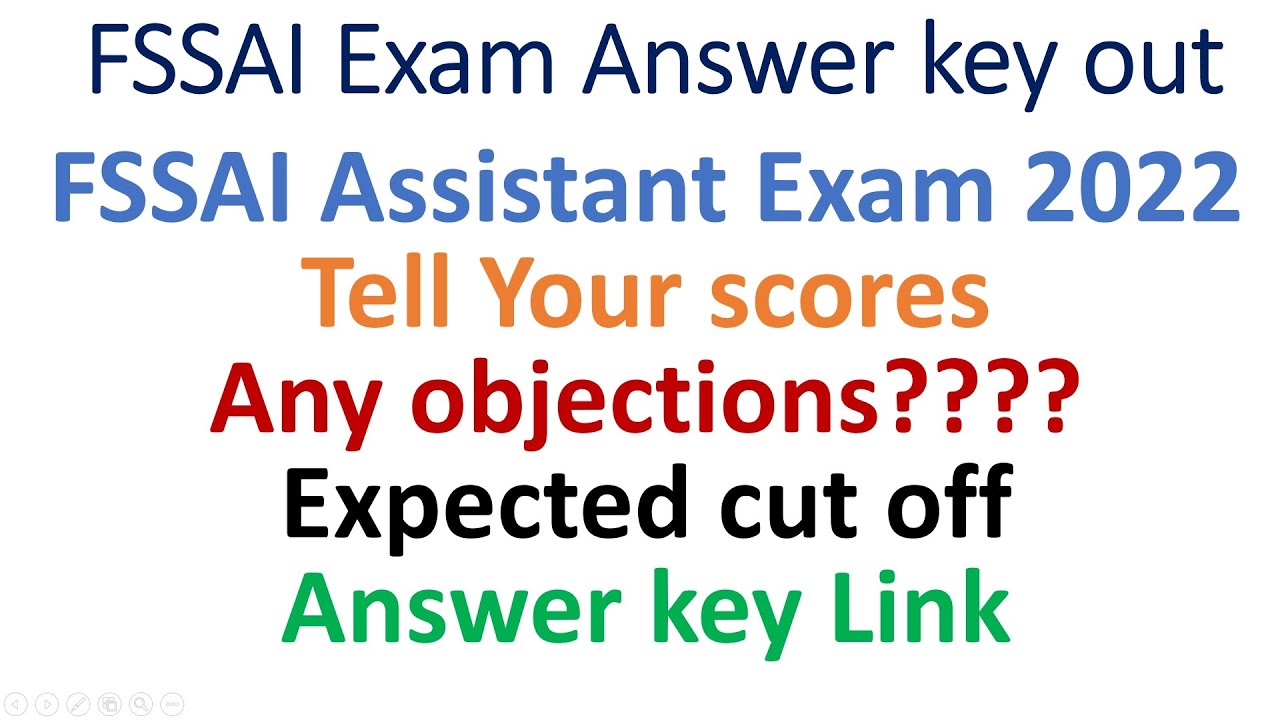FSSAI Exam Answer key out | FSSAI Assistant Expected cut off | FSSAI Objections | FSSAI Scores