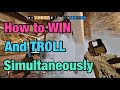 WINNING and TROLLING At The Same Time - Rainbow Six Siege