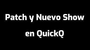 Nuevo Show y Patch