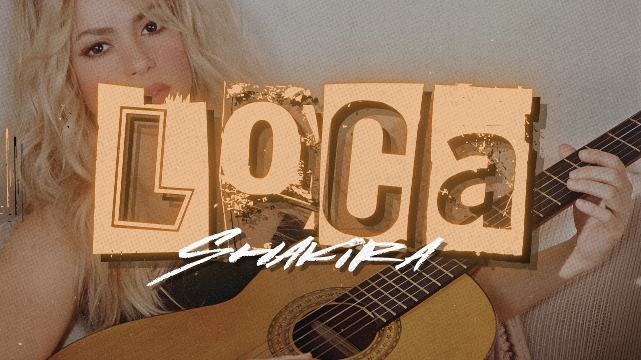 Shakira - Loca ft. El Cata [Letra]