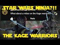 The NINJA of Star Wars - KAGE WARRIORS - Star Wars Lore - VIEWER REQUESTED TOPIC