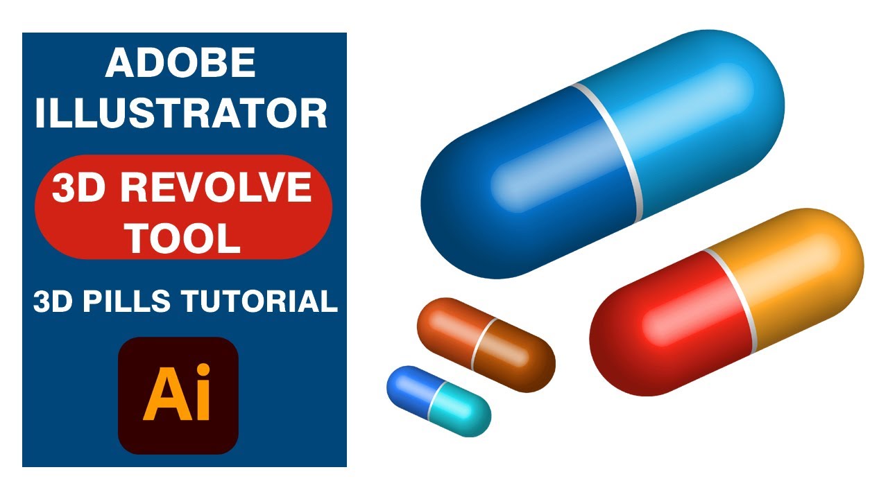 How To Create 3D Pills Capsule In Adobe Illustrator Tutorial