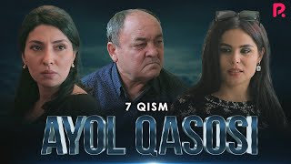 Ayol qasosi 7-qism (milliy serial) | Аёл касоси 7-кисм (миллий сериал)