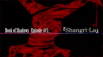 Episode 5: Shangri-La - Corpse Party Book of Shadows Part 28