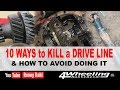 10 WAYS TO KILL A DRIVELINE, 4x4 off-road