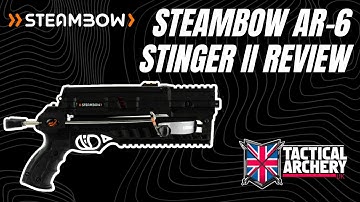 Steambow AR-6 Stinger II Review & Testing - Tactical Archery UK