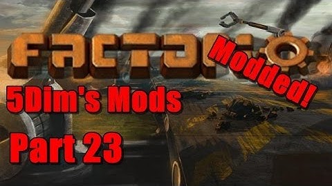 Factorio Modded: 5Dim