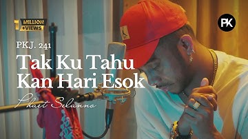 Phaet Selanno - Tak Ku Tahu Kan Hari Esok ( Cover )