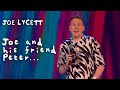 Joe and his friend Peter | Joe Lycett