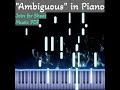 👆🏻 Full Video, Ambiguous ~あやふや~ - Piano Tutorial