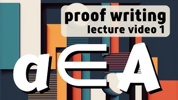 The (very) basics of sets part one. -- Proof Writing 1