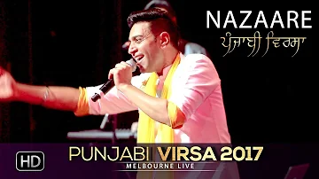 Nazaare | Kamal Heer | Punjabi Virsa 2017 - Melbourne Live