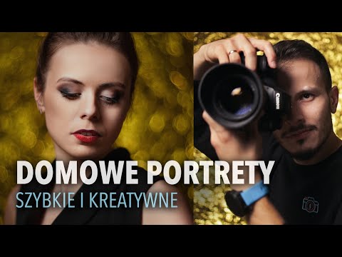 POMYSŁY NA PORTRETY W DOMU - Szybkie i kreatywne!