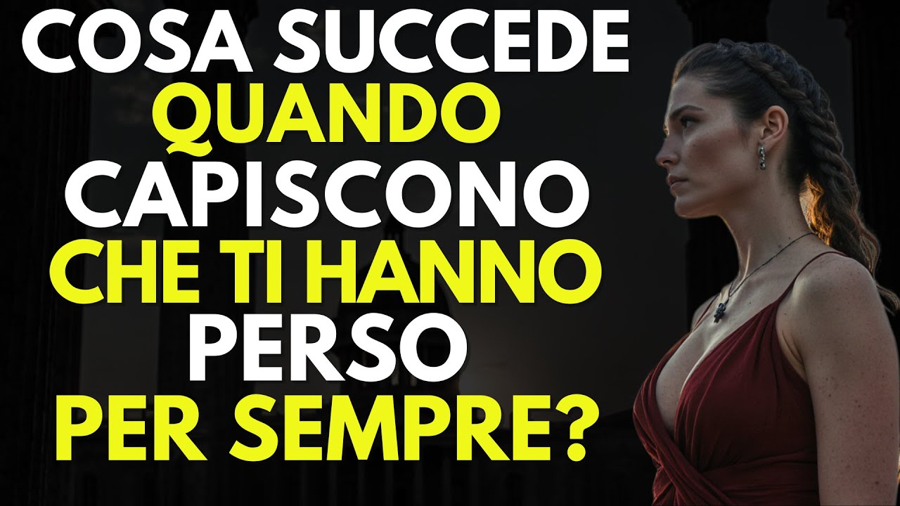 Quando Loro Sanno Di Averti Perso Per Sempre… Guarda Cosa Succede Dopo! - Stoicismo