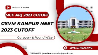 Day 3/31 : Neet Cutoff Uttarpradesh | GSVM Kanpur neet 2023 cutoff marks | GSVM Kanpur cutoff 2023