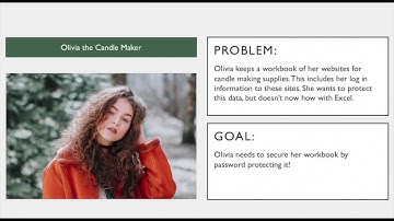 Learn to Encrypt or Password Protect an Excel Workbook with Olivia the Candle Maker