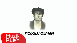 Tamzara - Picoğlu Osman (Official Audio)