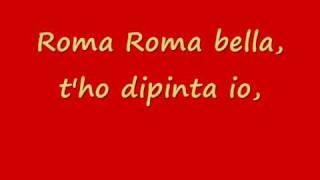 Video thumbnail of "Roma roma roma - Antonello Venditti - Con testo"