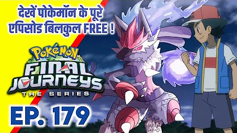 Pokemon Final Journeys Episode 179 | Ash Final Journey | Hindi |