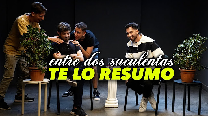 TE LO RESUMO ASÍ NOMÁS Y LA PEOR ENTREVISTA DE SU VIDA - ENTRE DOS SUCULENTAS #16