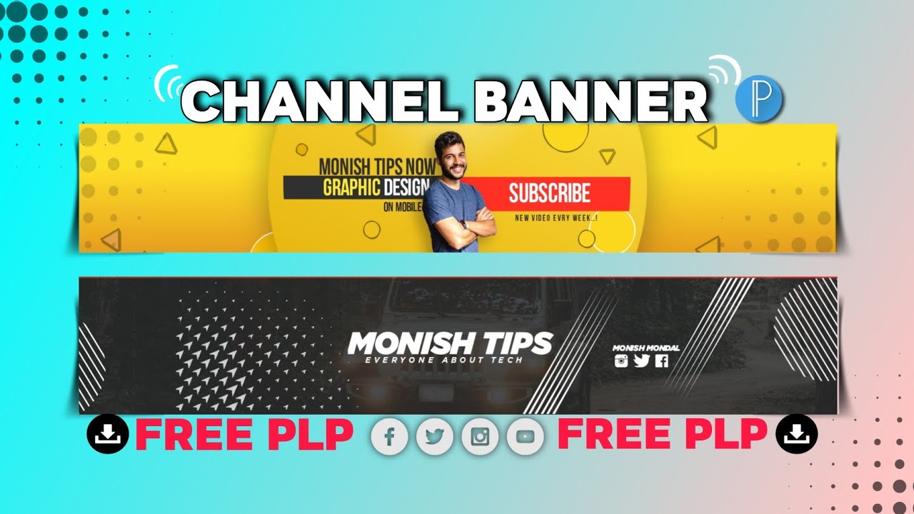 How To Make YouTube Channel Banner On Mobile With PixelLab (PLP File ...