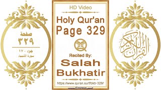 Holy Qur'an Page 329 | Salah Bukhatir | Horizontal video highlighting the Quran text with recitation screenshot 1