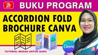 CARA BUAT BUKU PROGRAM DI CANVA | Accordion fold brochure Canva