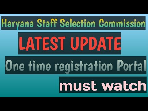 HSSC: One time Registration Portal ek hi bar hoga registration Haryana Staff Selection Commission