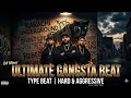 Ultimate Gangsta Beat | Prod. by AZZY BEAT