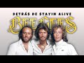 La HISTORIA DETRÁS de STAYIN ALIVE de los BEE GEES