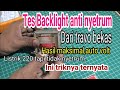 TES BACKLIGHT DARI TRAVO BEKAS || buat sendiri tes led auto volt#anti kesetrum