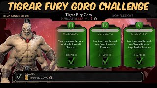 Tigrar fury GORO challenge last battle| Mortal Kombat mobile gameplay