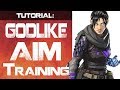 How To Get GODLIKE AIM in Apex Legends - Aim Practice Guide by Iddqd