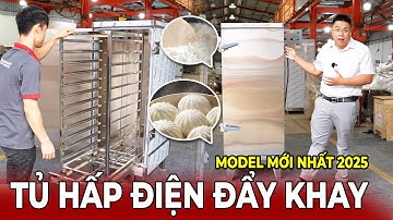 Review Tủ hấp cơm công nghiệp có xe đẩy mới nhất 2025| Báo Giá Tủ Hấp Cơm Công Nghiệp 2025