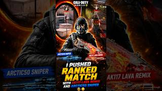 I pushed Ranked Match | With Ak117 Lava remix | and Sniper Arctic-50 #shorts #callofdutymobile #yt