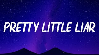 Waylon Wyatt - Pretty Little Liar (Lyrics)