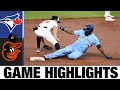 Blue Jays vs. Orioles  Game Highlights (7/7/21) | MLB Highlights