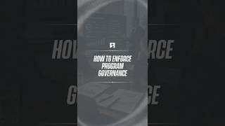 How to Enforce Program Governance